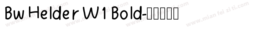Bw Helder W1 Bold字体转换